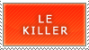 le killer
